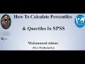 How To Calculate Percentiles and Quartiles In SPSS