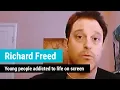 Download Lagu Dr. Richard Freed: Young people addicted to life on screen