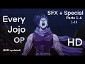 [2024] All Jojo Openings 1-19 (SFX + Special Ver.) [HD] ENG Translated