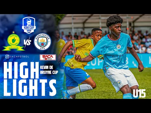 Download MP3 Mamelodi Sundowns vs Manchester City U15 Kevin De Bruyne Cup 2023