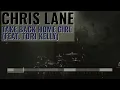 Take Back Home Girl (feat. Tori Kelly) - Chris Lane