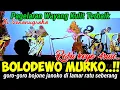 Gegerr gedhen..!! Prabu bolodewo ngamuk belani janoko, Ramepooll ora nonton rugi booss