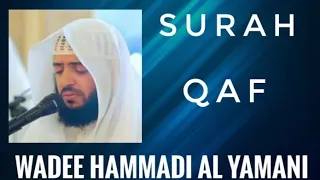 Download SURAH QAF | AlQURAN | WADEE HAMMADI AL YAMANI | NICE VOICE AND RECITATION #iqraalquran #quranhadees MP3