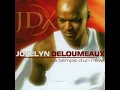 Jocelyn Deloumeaux - Toujours toi