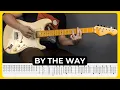Download Lagu By The Way - Red Hot Chili Peppers | Tabs | Guitar Lesson | Cover | Tutorial | Slane Castle Outro