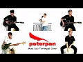 Download Lagu PETERPAN - MASA LALU TERTINGGAL | SPLIT SCREEN COVER (TRIBUTE TO EDII)