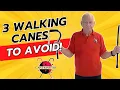 3 Walking Canes to AVOID Tutorial
