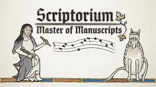 My Scriptorium - Official Song from Scriptorium: Master of Manuscripts