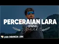 Perceraian Lara - Ipank | Lirik Lagu Pop Melayu