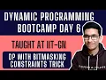 DP with Bitmasking Dynamic Programming Bootcamp Day IIT Gandhinagar