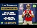 Notre Dame Spring Practice Report - ing Massive Recruiting Weekend