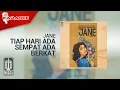 Download Lagu Jane - Tiap Hari Ada Sempat Ada Berkat (Official Karaoke Video)