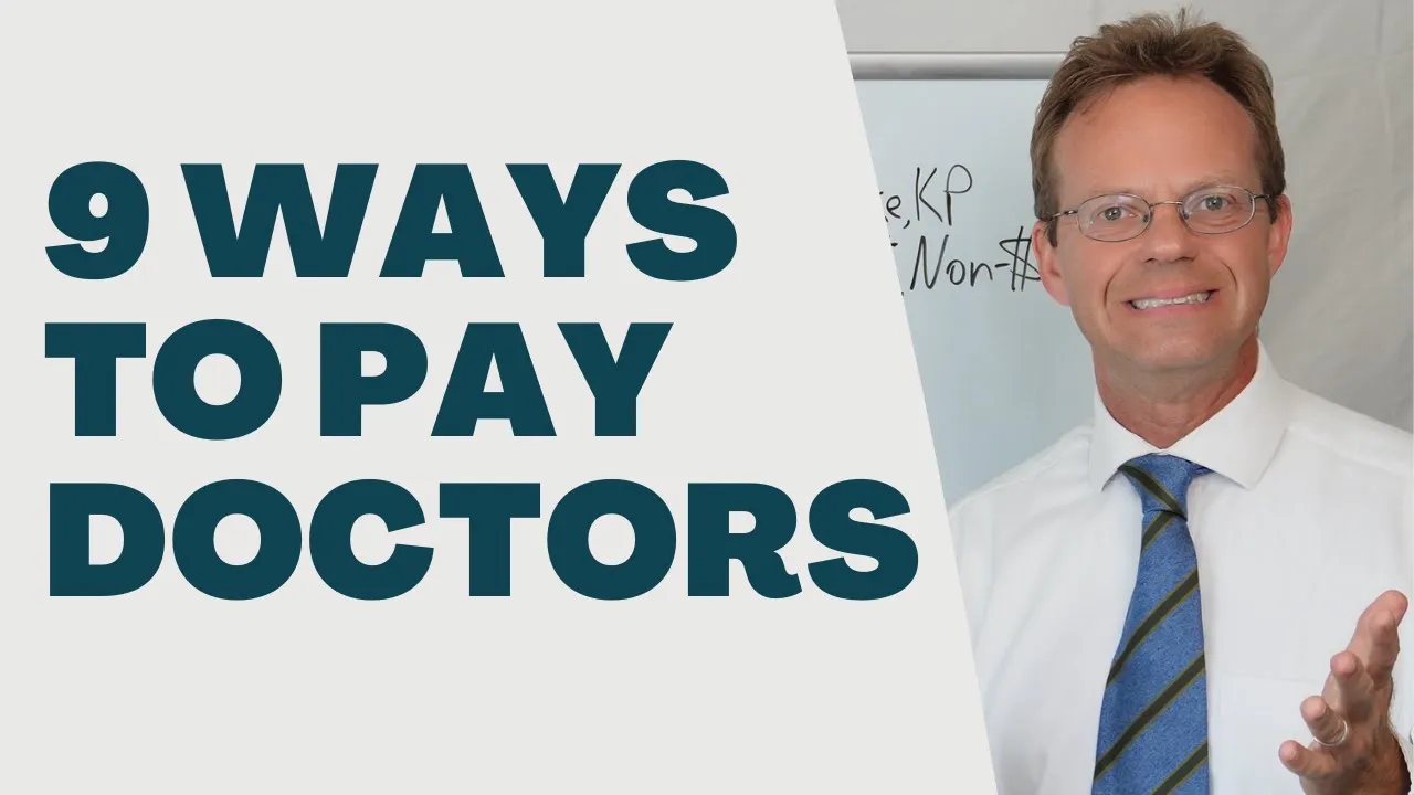 9 Behavioral Economic Strategies for Doctor Pay