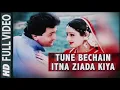 Lagu Tune Bechain Itna Ziada Kiya Song🎵 ... |Rishi Kapoor | Shree Devi| |Anuradha Podhwal |Mohammed Aziz|