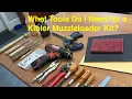 Recommended Tools for Kibler Muzzleloader Kits