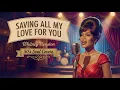 Lagu Saving All My Love for You – Whitney Houston | 50s Soul Cover [EMOTIONAL SOUL VERSION])