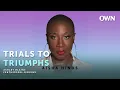 How Aisha Hinds Is Putting Her Pieces Back Together Trials To Triumphs Podcast OWN