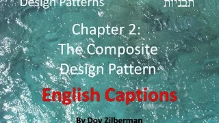 The Composite Design Pattern With English Captions