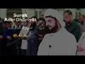 Download Lagu Surat Adh-Dhariyat FULL- Raad Al-Kurdi (translated) | سورة الذاريات بصوت رعد الكردي