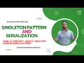 Singleton Pattern with Serialization - How to prevent Object creation during Serialization