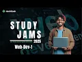 Introduction to Web Development Study Jams 2025 by Hackslash NITP