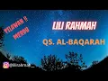 Download Lagu Lili Rahmah|| Tilawah QS. Al-Baqarah ayat 21- 25