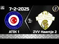 Download Lagu ATIK 1 -  ZVV Haantje 2  (7-2-2025)