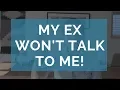 My Ex Won t Talk to Me Why Your Ex Ignores You and What You can Do