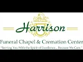 Harrison Funeral Chapel Live Stream Mr Michael Pickens