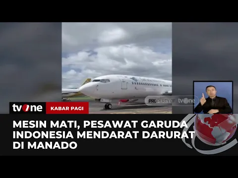 Pesawat Garuda Indonesia Mendarat Darurat di Bandara Manado, Penumpang: Sempat Oleng dan Mati Mesin
