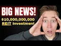 BIG NEWS Huge REIT Investment by Blackstone