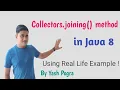 Collectors joining method in Java 8 Collectors joining method with Examples