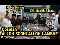 Download Lagu Qosidah Alloh sogi Alloh lambhe' bersama Kh. MUSLEH ADNAN dan @MataPena