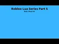 Roblox Lua Tutorial Series Part 5 Basic Shop Gui