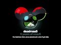 deadmau5 - The Veldt feat. Chris James (deadmau5 vs Eric Prydz Edit)