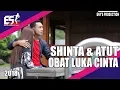 Download Lagu Shinta feat. Atut - Obat Luka Cinta | Dangdut (Official Music Video)