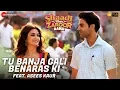 Tu Banja Gali Benaras Ki | Asees Kaur | Shaadi Mein Zaroor Aana | Rajkummar Rao, Kriti Kharbanda Mp3 Song Download