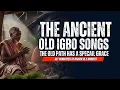 Download Lagu THIS OLD IGBO SONGS STILL CARRY FIRE FOR BREAKTHROUGH | Raw old Igbo Songs