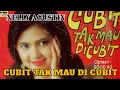 Download Lagu CUBIT TAK MAU DI CUBIT - NELLY AGUSTIN