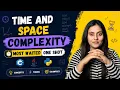 Master Time and Space Complexity in One DSA Interview Preparation