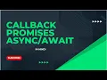 Callback vs Promises vs in Hindi