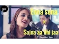 Download Lagu Enna Sona-AR Rahman Ft.Arijit Singh (Ok Jaanu)|Sajna Aa Bhi Jaa- (Singh's Unplugged- Mashup Cover)