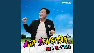 aja sengitan
