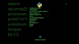 Python Program to transpose a matrix using numpy