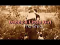 Download Lagu Daddy’s Little Girl - The Shires (Lyrics Video) Father’s Day Special