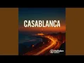 Lagu Casablanca (afro deep house)