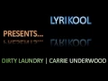DIRTY LAUNDRY CARRIE UNDERWOOD LYRICS