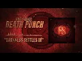 Five Finger Death Punch - Darkness Settles In (Official Audio)
