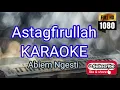 Download Lagu ASTAGFIRULLAH karaoke Abiem Ngesti (Sound Keyboard KN2600)