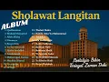 Download Lagu Album Sholawat Lawas Langitan Jaman Dulu || Nostalgia SHOLAWAT LANGITAN || MERDU